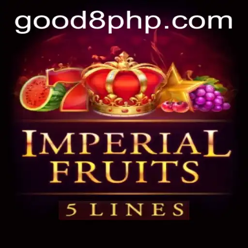 Imperial Fruits 5: An Exciting Slot Game Experience with GOOD8.WIN