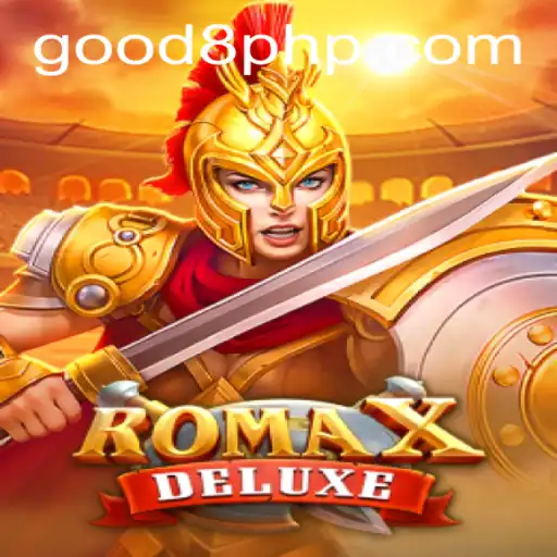 Exploring RomaXDeluxe: The Exciting New Game from GOOD8.WIN
