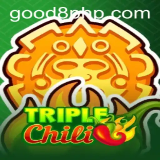 TripleChili: A Thrilling Journey into the Spicy World of GOOD8.WIN