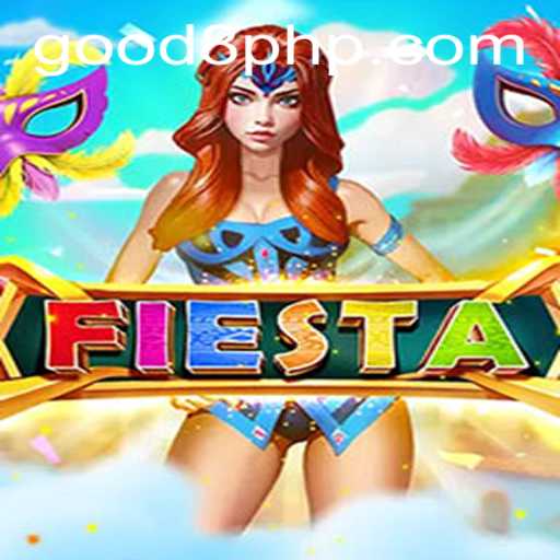 Discover the Excitement of Fiesta: An In-Depth Look at the Thrilling Game on GOOD8.WIN