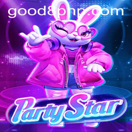 Discover the Thrills of PartyStar with GOOD8.WIN