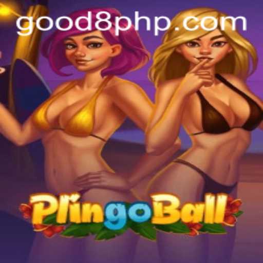 Discover Plingoball: A New Era in Online Gaming with GOOD8.WIN