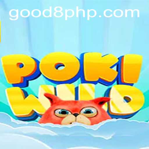 Discover the Adventure of PokiWild: A Thrilling Game with GOOD8.WIN