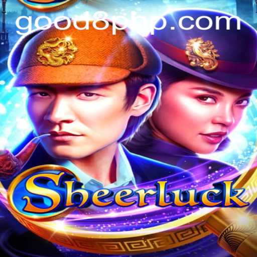 Exploring Sheerluck: A Thrilling Adventure in GOOD8.WIN