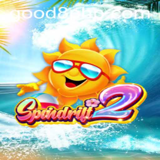 Spindrift2: Unveiling the Thrills of GOOD8.WIN's Latest Gaming Sensation